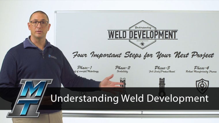Understanding Weld Development